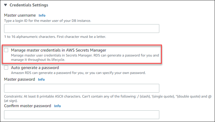 
						Manage master credentials in AWS Secrets Manager
					